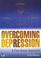 Go to record Overcoming depression : A five areas approach