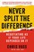 Go to record Never split the difference : negotiating as if your life d...